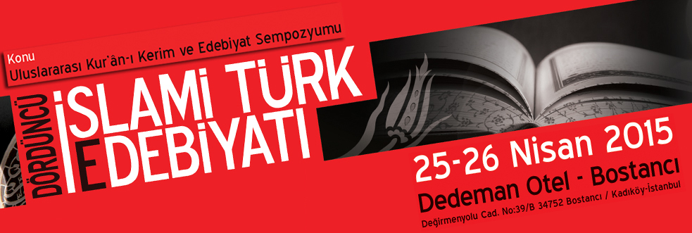 4. İslami Türk Edebiyatı Sempozyumu